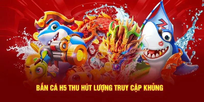 Các phòng chơi tại bắn cá H5