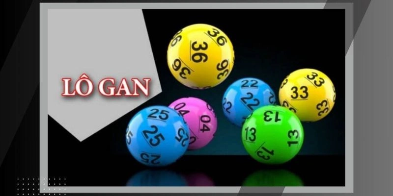 Quy trình nhận biết lô gan bao trúng